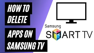 How To Delete Apps on Your Samsung TV