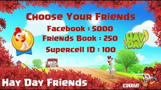 Hay Day - Choose Your Friends, Friends Explained