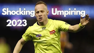 AFL Shocking Umpire Decisions 2023 so far Rounds 1 - 14