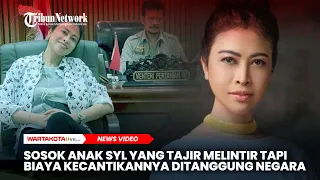 Sosok Anak SYL yang Tajir Melintir Tapi Biaya Kecantikannya Ditanggung Negara