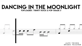 Dancing In The Moonlight   Trinity Rock & Pop Drums Grade 3