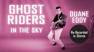 Duane Eddy • Ghost Riders In The Sky • Re-Recorded in Stereo [HD]