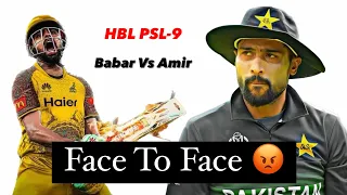 Babar Azam Vs Mohammad Amir | Face To Face | Quetta Gladiators Vs Peshawar Zalmi | HBL PSL 9 | M2A1A