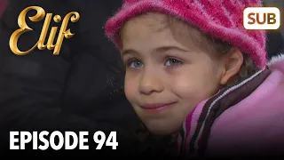 Elif Episode 94 | English Subtitle