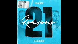 21 Reasons feat  Ella Henderson   Nathan Dawe 10 hour loop HD