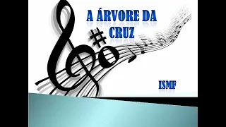 A Árvore da Cruz (Playback) · Antônia Gomes · Rayssa Peres · João Chalegre