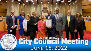 Las Vegas City Council Meeting 6-15-22