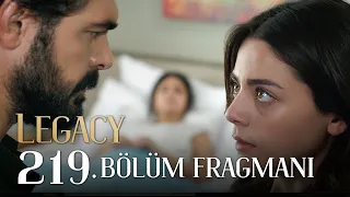 Emanet 219. Bölüm Fragmanı | Legacy Episode 219 Promo