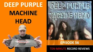 Deep Purple - Machine Head (Episode 56)