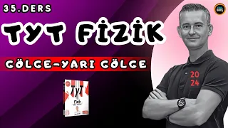 OPTİK GÖLGE VE YARIGÖLGE |2024 TYT FİZİK KAMPI | FİZİKLE BARIŞ  TYT FİZİK KAMPI