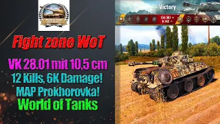 World of Tanks ⭐VK 28.01 mit 10,5 cm⭐ - 12 Kills, 6K Damage! MAP Prokhorovka – Standard!