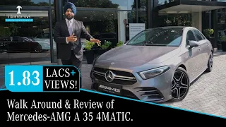 Walkaround and Detailed Review of Mercedes-AMG A35 4MATIC- Interior & Exterior