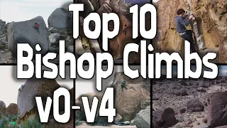 Top 10 v0-v4 Bishop Climbs (1000 SUB CELEBRATION!)