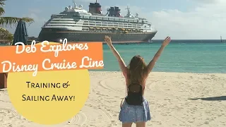 Crew Life | Disney Cruise Line Training & Embarkation