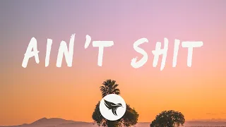 Doja Cat - Ain't Shit (Lyrics)