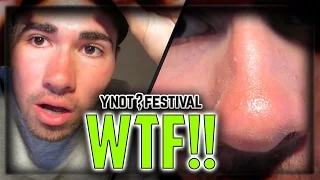 WTF HAS HAPPENED TO ME!!! | Y NOT FESTIVAL 2016!