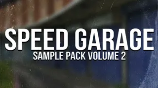 Speed Garage Sample Pack Vol.2 - WAV & MIDI