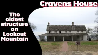 Cravens House Lookout Mountain, TN