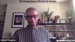 The Unsung Heroes of the Sun Ra Arkestra