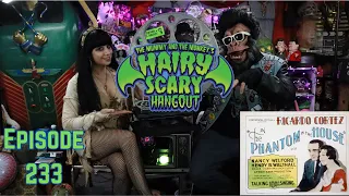 Hairy Scary Hangout Episode 233