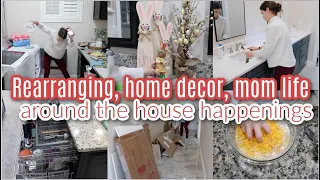 Rearranging, Home Decor, Mom Life, Around The House Happenings! Let's Hang & Be Productive!