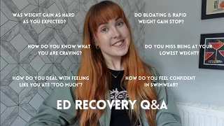 ed recovery Q&A 2 (weight gain, feeling "out of control", hunger cues, set point theory & more)