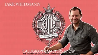 Calligraphy Masters Podcast #008 - Jake Weidmann and the renaissance of Calligraphy vido