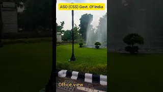 ASO (CSS) Office in Delhi 🔥❤️| Dream of SSC CGL Aspirants