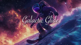 Deep Healing Calm Life Relaxation Sleep Music - AMBIENT CHILLOUT LOUNGE - Galactic Glide