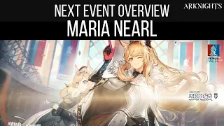NEXT EVENT OVERVIEW, Maria Nearl | Arknights