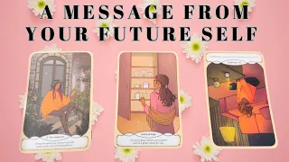 A Message From Your Future Self 🌸Pick A Card🌸