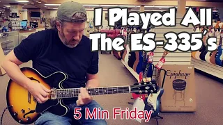 Gibson ES-335 - You Should Probably Get One!!