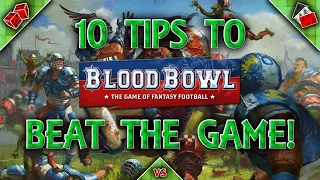 10 Tips to Beat the Game of Blood Bowl