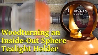 #57 Woodturning Project - Large Inside Out Sphere Tealight Holder