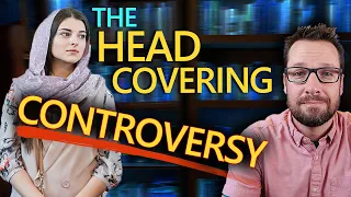 All The Head Covering Debates (1 Cor 11): Women in Ministry part 10