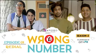 Wrong Number | S02E01 - Redial | Ft. Apoorva, Ambrish, Badri, Anjali & Parikshit | RVCJ Originals