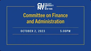 CUNY Board of Trustees Committee on Finance and Administration 100223