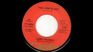 Lane Caudell - You, Him, and Her