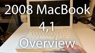 MacBook Early 2008 (4,1) Overview - OS X Lion and Windows 10 2004