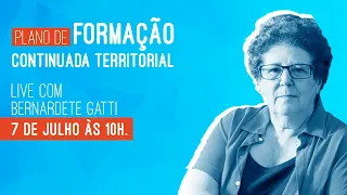 Formação Continuada Territorial - live com Bernadete Gatti