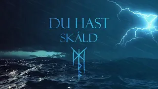 SKÁLD | Du hast (Lyrics & Translation)