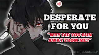 Desperate YANDERE BOYFRIEND Catches You ESCAPING! 【ASMR M4F ROLEPLAY】