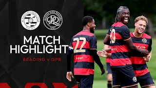 ✌️Second Pre Season Victory | Highlights | Reading FC 0-2 QPR