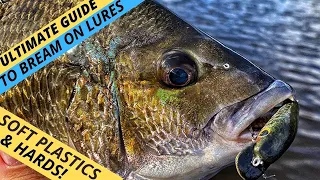 MASTERCLASS: Your Ultimate Guide To Catching More Bream On Lures — Soft & Hard! (Part 1)