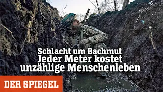 Schlacht um Bachmut: Jeder Meter kostet unzählige Menschenleben | DER SPIEGEL