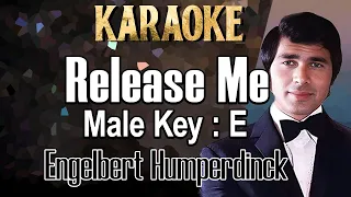 Release Me (Karaoke) Engelbert Humperdinck Male key E /Nada Pria/ Cowok