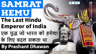The Last Hindu Emperor of India Samrat Hemu | Second Battle of Panipat - Hemu Vikramaditya vs Akbar