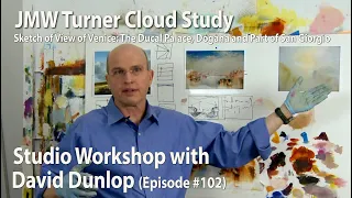 J.M.W. Turner Cloud Study - Venice with David Dunlop