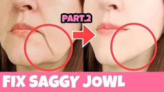 Anti-Aging Face Lifting Exercises For Sagging Jowls | Look 10 Years Younger, Tighten Your Skin Part2