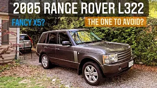 2005 Range Rover - Should You Avoid Them? Or Does The "BMW" L322's Get A Bad Wrap...(My Take)